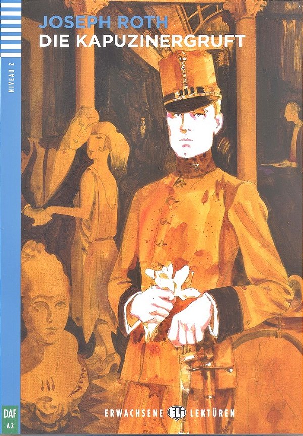 Die Kapuzinergruft - Hub Erwachsene Lektüren - Stufe 2 - Buch Mit Audio-CD