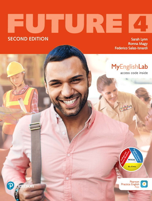 Future (2ND Ed) 4 Student Book W/Mobile App & Myenglishlab