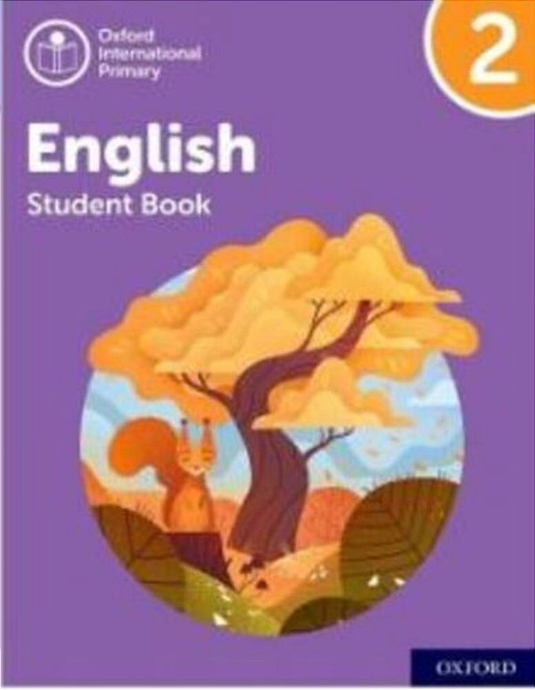 Oxford International Primary English 2 - Student's Book