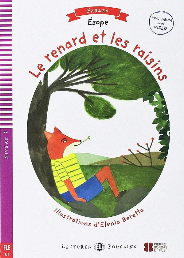 Le Renard Et Les Raisins - Hub Lectures Poussins - Niveau 2 - Livre Avec Video Multi-ROM