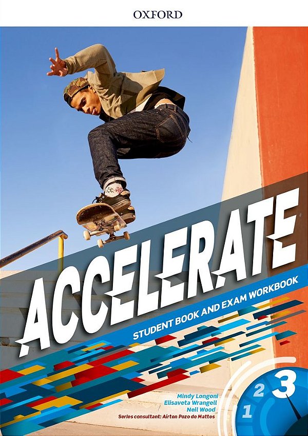 Accelerate 3 - Student Book And Exam Workbook..-