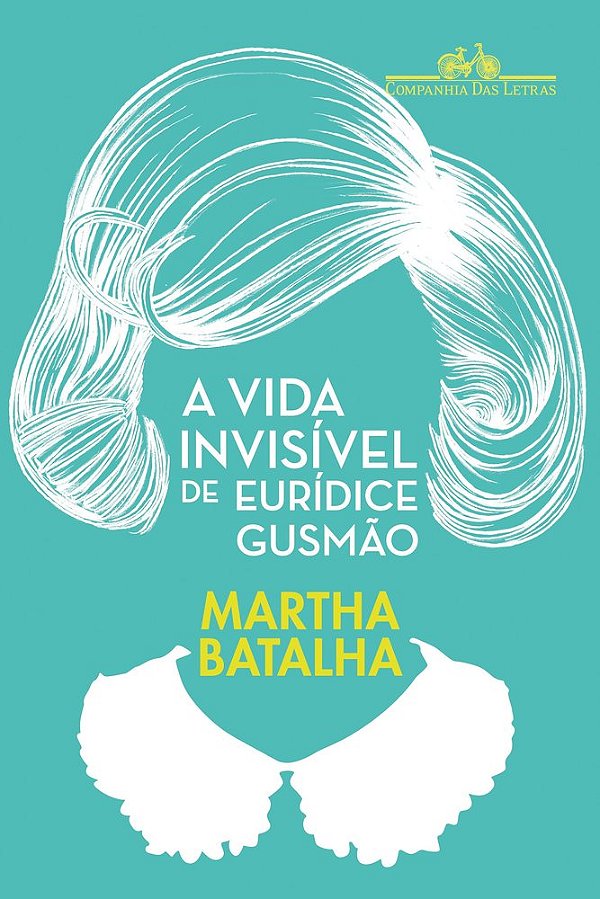 A Vida Invisível De Eurídice Gusmão