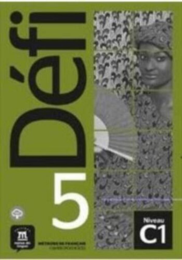 Défi 5 – Cahier D'Exercices + MP3 Téléchargeables..-