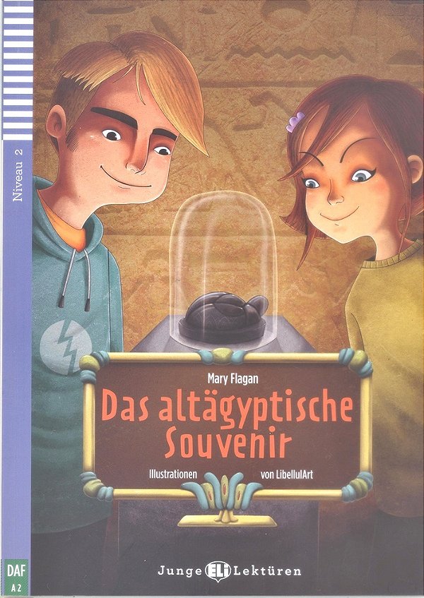 Das Altägyptische Souvenir - Hub Junge Lektüren - Stufe 2 - Buch Mit Audio-CD