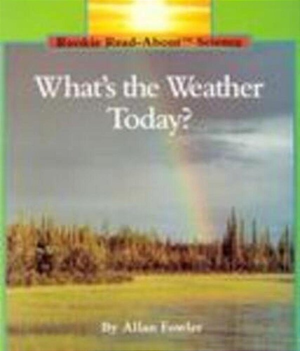 What's The Weather Today?