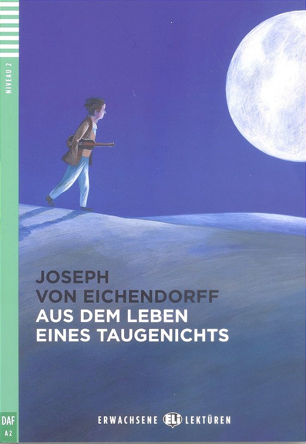 Aus Dem Leben Eines Taugenichts - Hub Erwachsene Lektüren - Stufe 2 - Buch Mit Audio-CD