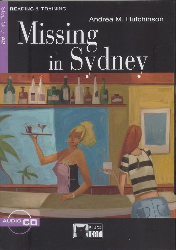 Missing In Sydney - Black Cat Graded Readers 1 - Book With Audio CD