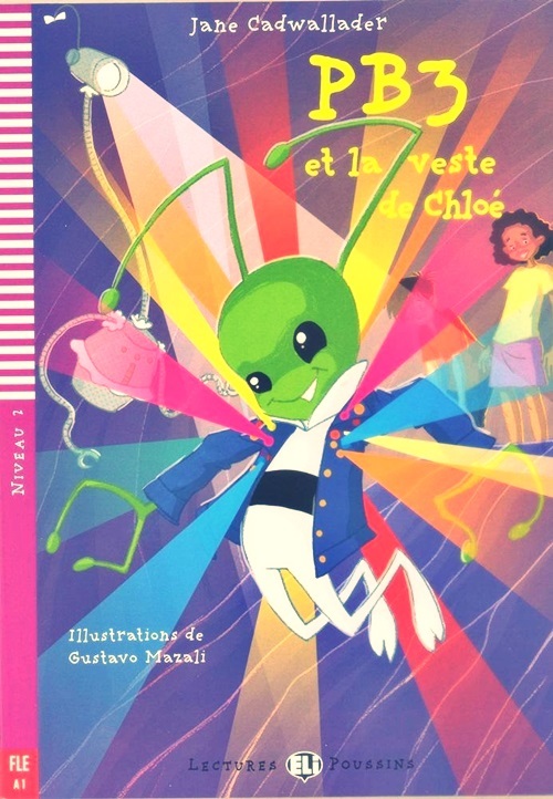 PB3 Et La Veste De Chloé - Hub Lectures Poussins - Niveau 2 - Livre Avec CD Audio