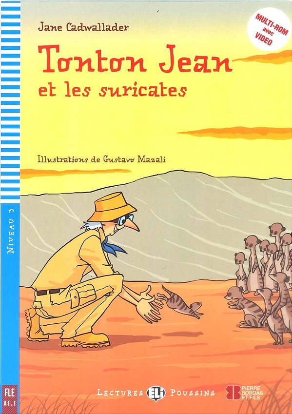 Tonton Jean Et Les Suricates - Hub Lectures Poussins - Niveau 3 - Livre Avec CD Audio