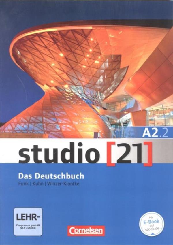 Studio 21 A2.2 - Kurs- Und Übungsbuch Mit Dvd-ROM-..