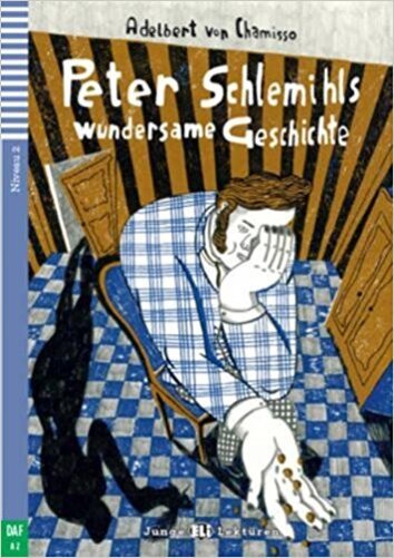 Peter Schlemihls Wundersame Geschichte - Hub Junge Lektüren - Stufe 2 - Buch Mit Audio-CD