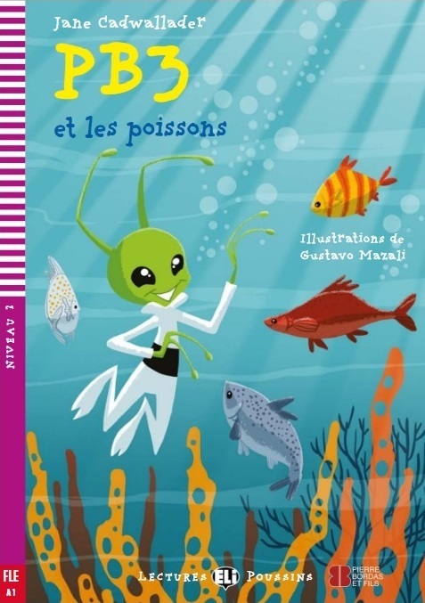PB3 Et Les Poissons - Hub Lectures Poussins - Niveau 2 - Livre Avec Video Multi-ROM