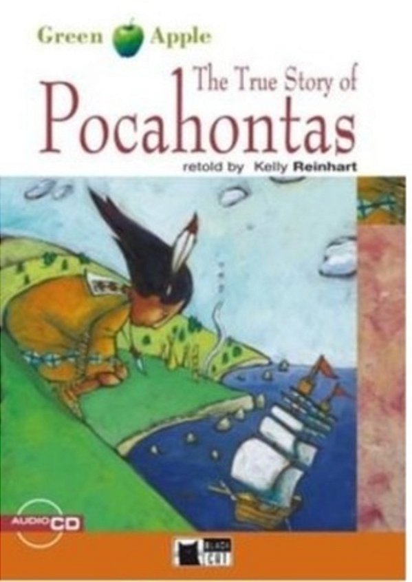 The True Story Of Pocahontas - Green Apple Step 1 - Book With Audio CD