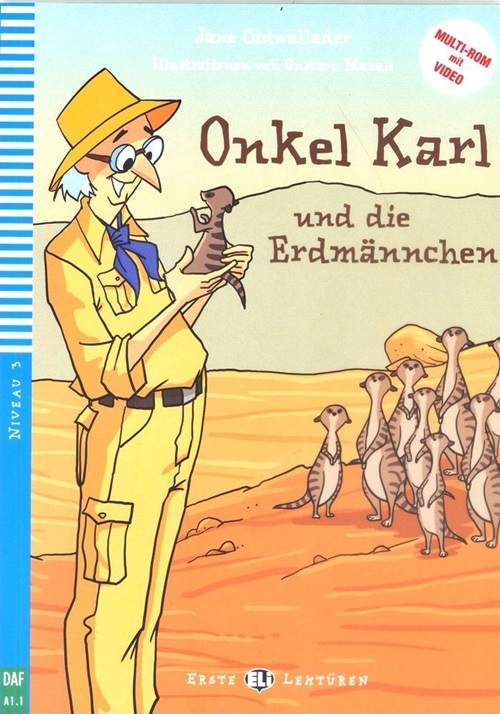 Onkel Karl Und Die Erdmännchen - Hub Erste Lektüren - Stufe 3 - Buch Mit Audio-CD