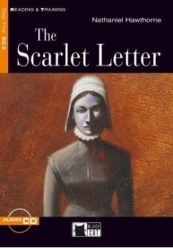 The Scarlet Letter - Reading And Training Intermediate - Book With Audio CD (New Edition)-..