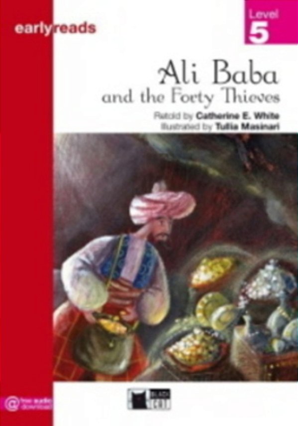 Ali Baba And The Forty Thieves - Earlyreads - Level 5