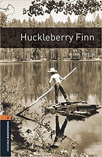 Huckleberry Finn - Oxford Bookworms Library - Level 2 - Book With Audio - Third Edition..-