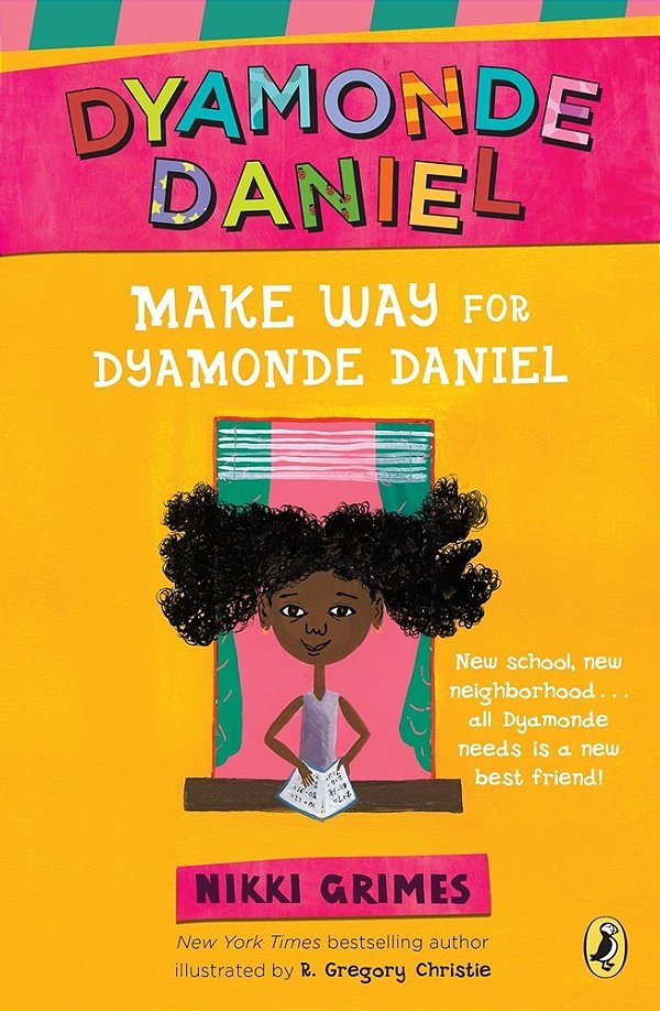 Make Way For Dyamonde Daniel - A Dyamonde Daniel Book-..