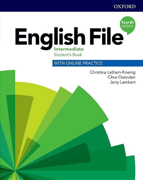 English File Intermediate - Student's Book With Online Practice - Fourth Edition..-