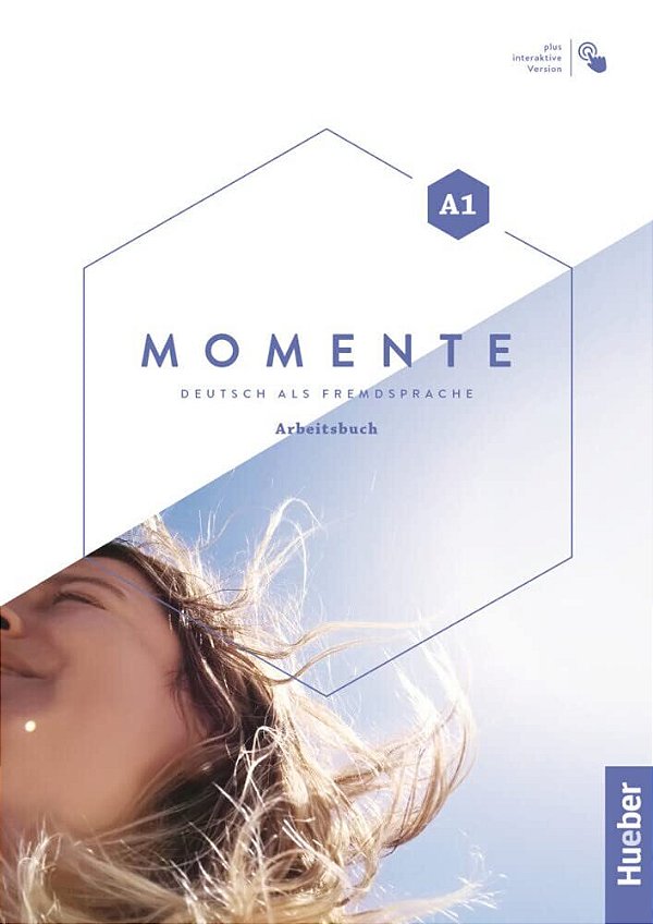 Momente A1 - Arbeitsbuch Plus Interaktive Version