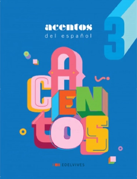 Acentos Del Español - Ensino Fundamental II - Volume 3 - 2ª Edição