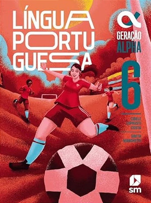 Geração Alpha Português 6º Ano - 5ª Edição 2024