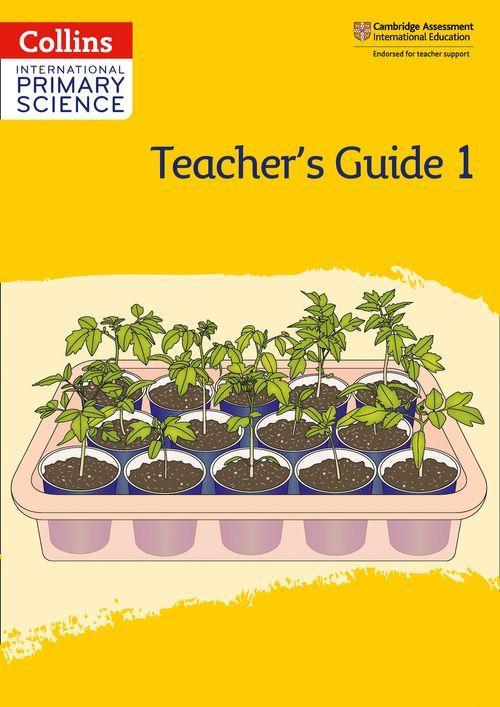 Collins International Primary Science 1 - Teacher's Guide