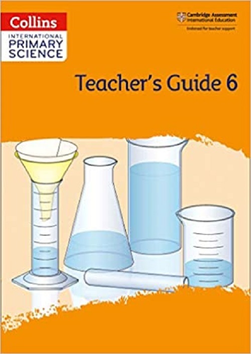 Collins International Primary Science 6 - Teacher's Guide