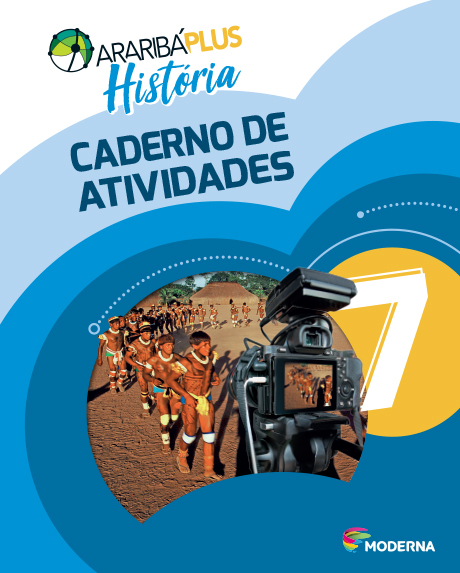 Araribá Plus História - 7º Ano - Ensino Fundamental II - Caderno De Atividades - 5ª Edição