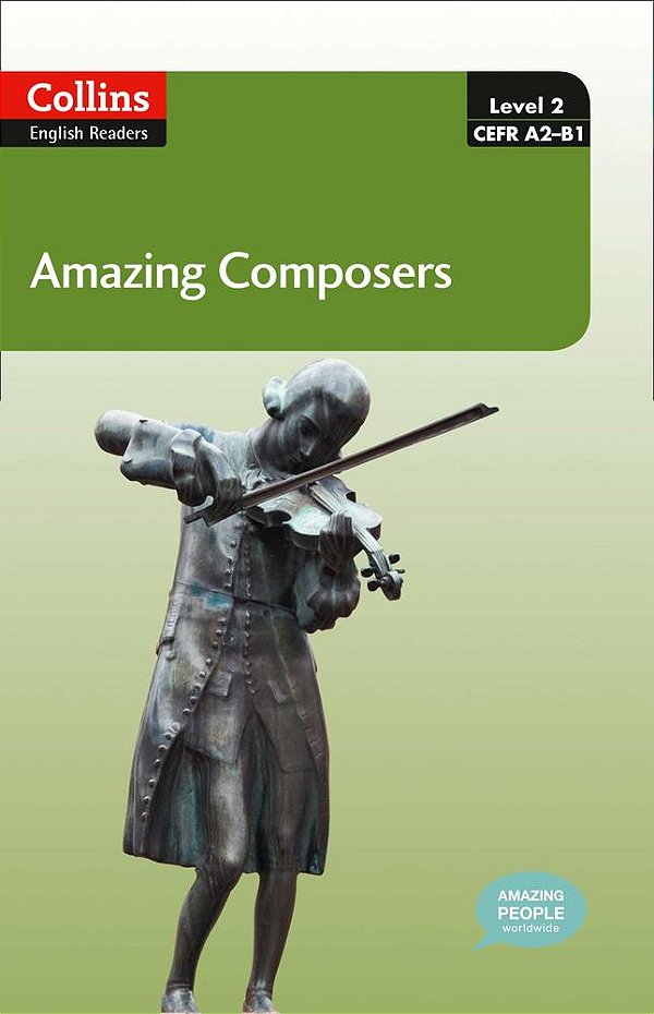Amazing Composers - Collins English Readers - Level 2 - Book With MP3 CD-..