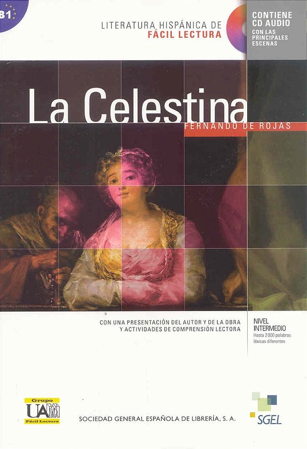 La Celestina - Literatura Hispánica De Fácil Lectura - Nivel B1- Libro Con CD Audio