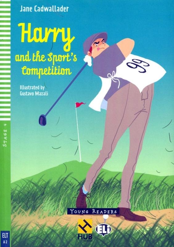 Harry And The Sport's Competition - Hub Young Readers - Stage 4 - Book With Audio CD
