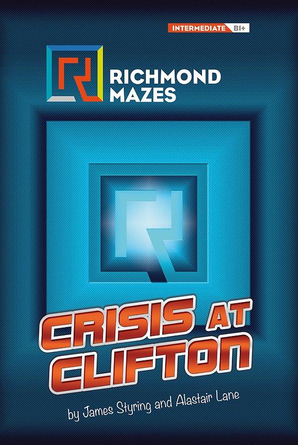 Crisis At Clifton - Richmond Mazes
