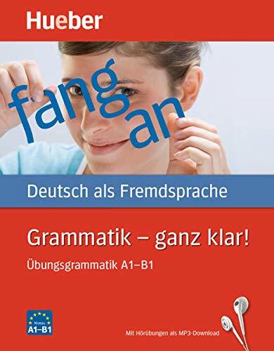 Grammatik A1-B1 - Ganz Klar! - Übungsgrammatik Als MP3-Download