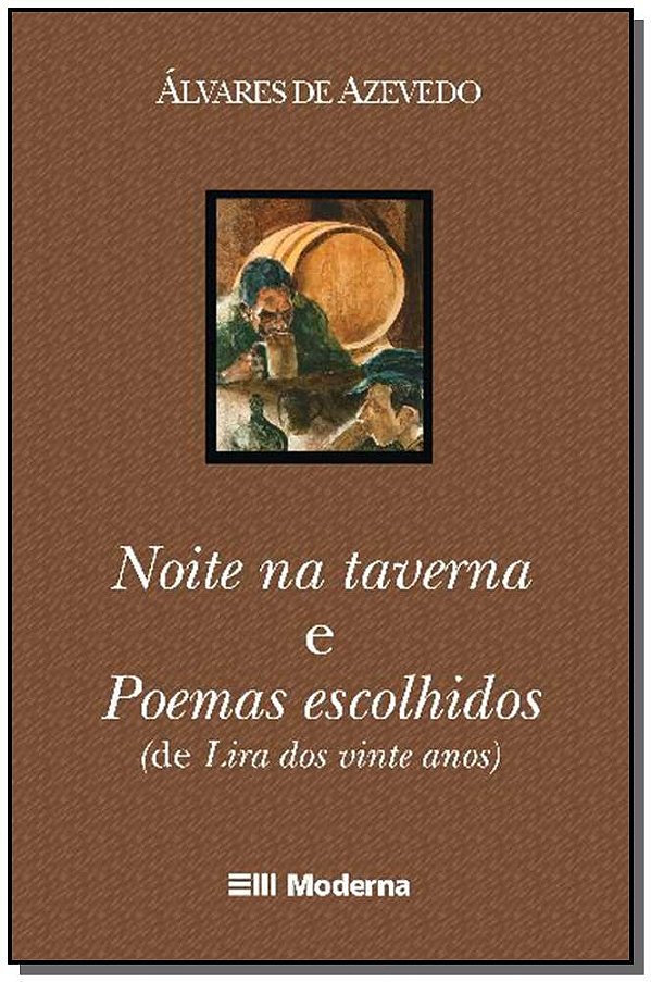 Noite Na Taverna E Poemas - 2ª Edição