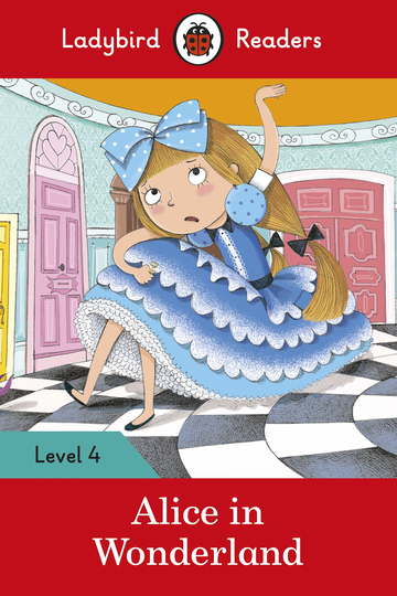 Alice In Wonderland - Ladybird Readers - Level 4 - Book With Downloadable Audio (US/UK)..-