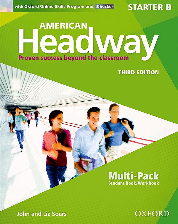 American Headway Starter B - Multi-Pack (Student's Book With Workbook And Oxford Online Skills Program & Ichecker) - Third Edition