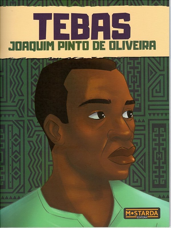 Tebas - Joaquim Pinto De Oliveira