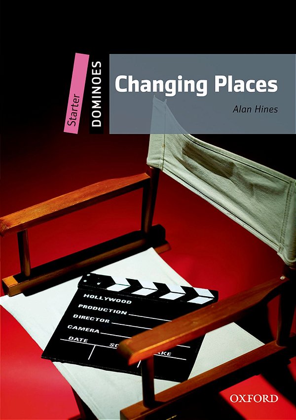 Changing Places - Dominoes - Level Starter - Book With Audio MP3 - Second Edition..-