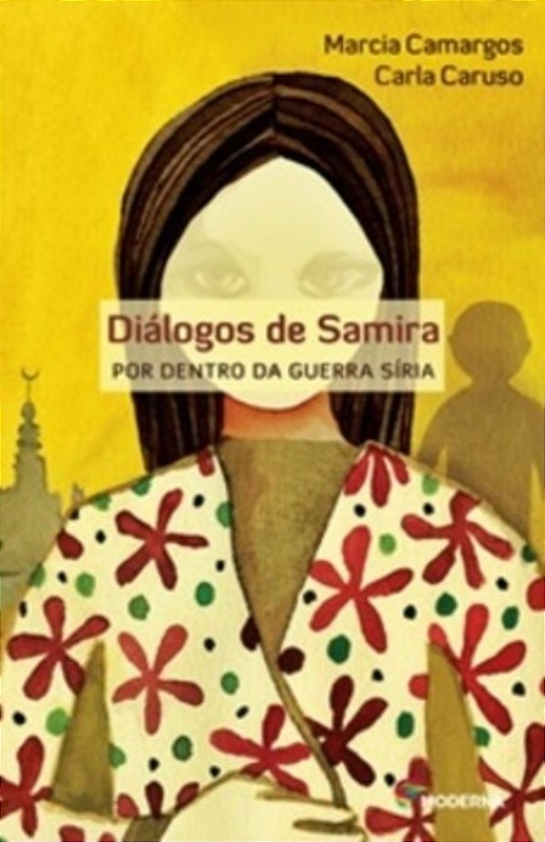 Dialogos De Samira - Por Dentro Da Guerra Da Siria