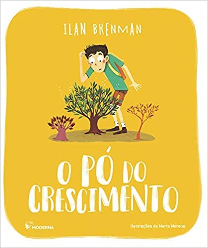 O Pó Do Crescimento - Moderna