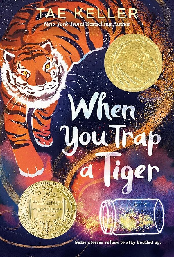 When You Trap A Tiger - Winner Of The 2021 Newbery Medal