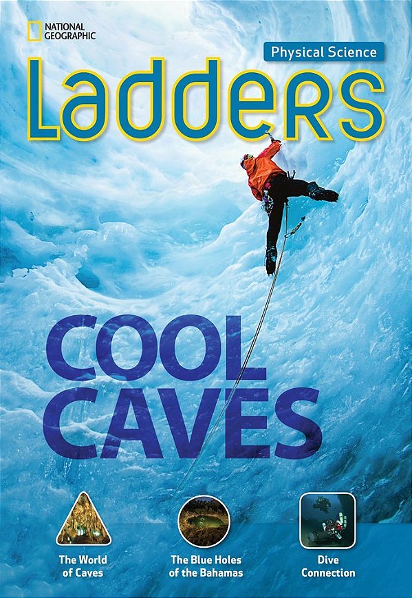 Cool Caves - Physical Science Ladders - On-Level..-