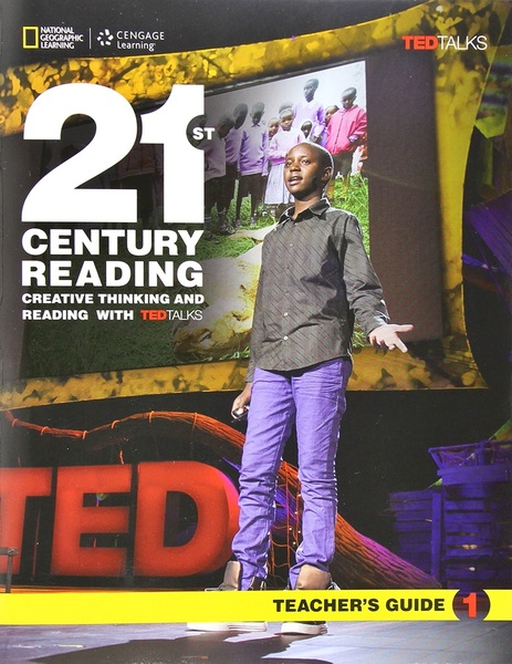 21St Century Reading 1 - Creative Thinking And Reading With Ted Talks - Teacher's Guide..-