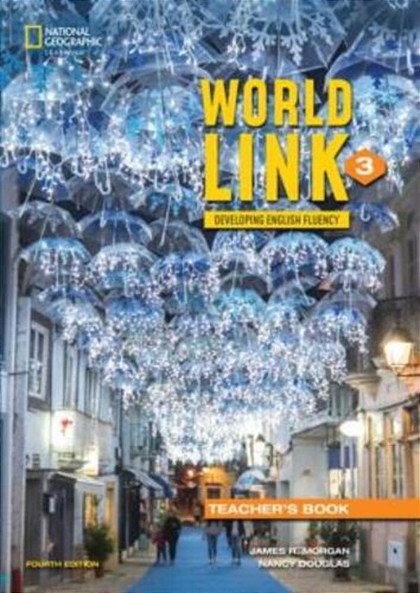 World Link 3 - Teacher's Book - Fourth Edition..-