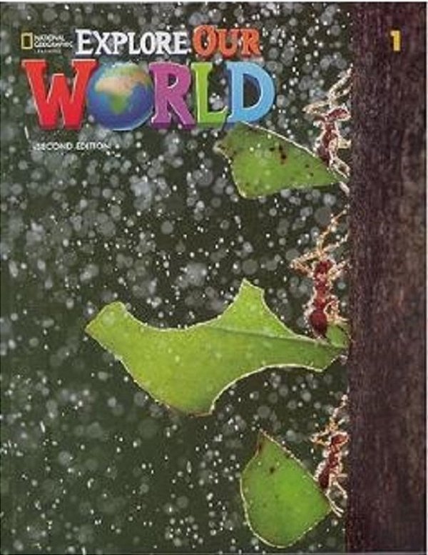 Explore Our World 1 - Student's Book With Online Practice And Ebook Student's And Workbook..-
