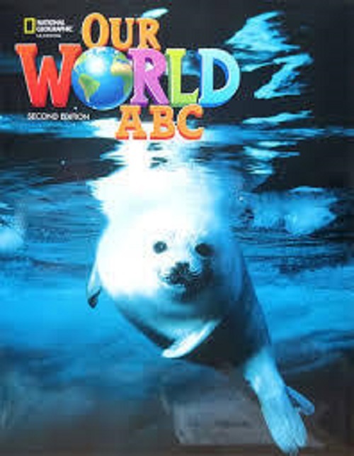 Our World American Abc - Alphabet Book - Second Edition