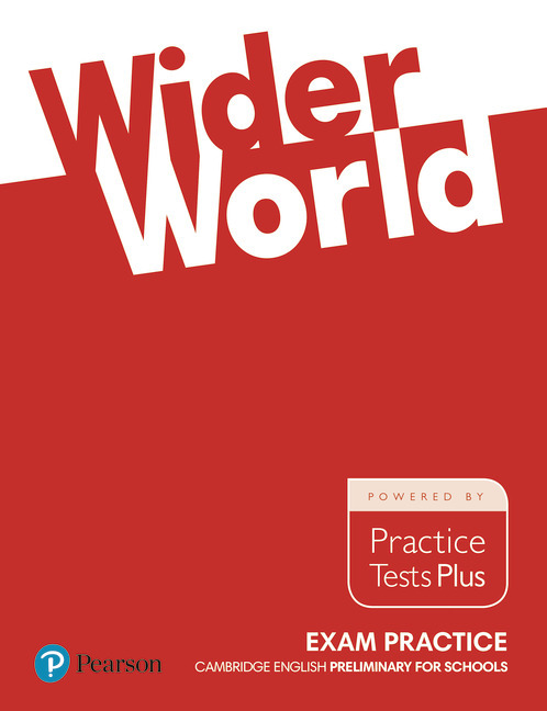 Wider World Exam Practice - Cambridge Preliminary For Schools..-