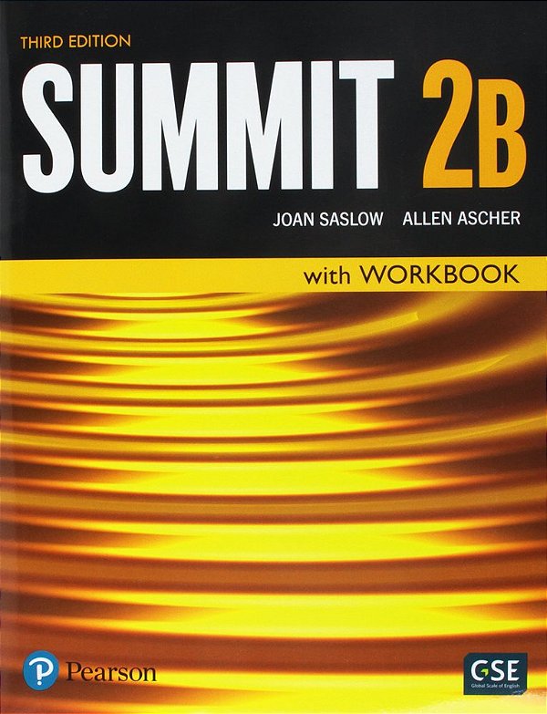 Summit 2B - Student's Book With Workbook - Third Edition