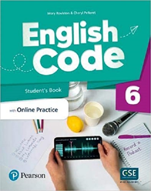 English Code 6 Student's Book & Ebook W/Online Practice & Digital Resources..-